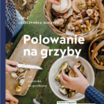 Polowanie na grzyby
